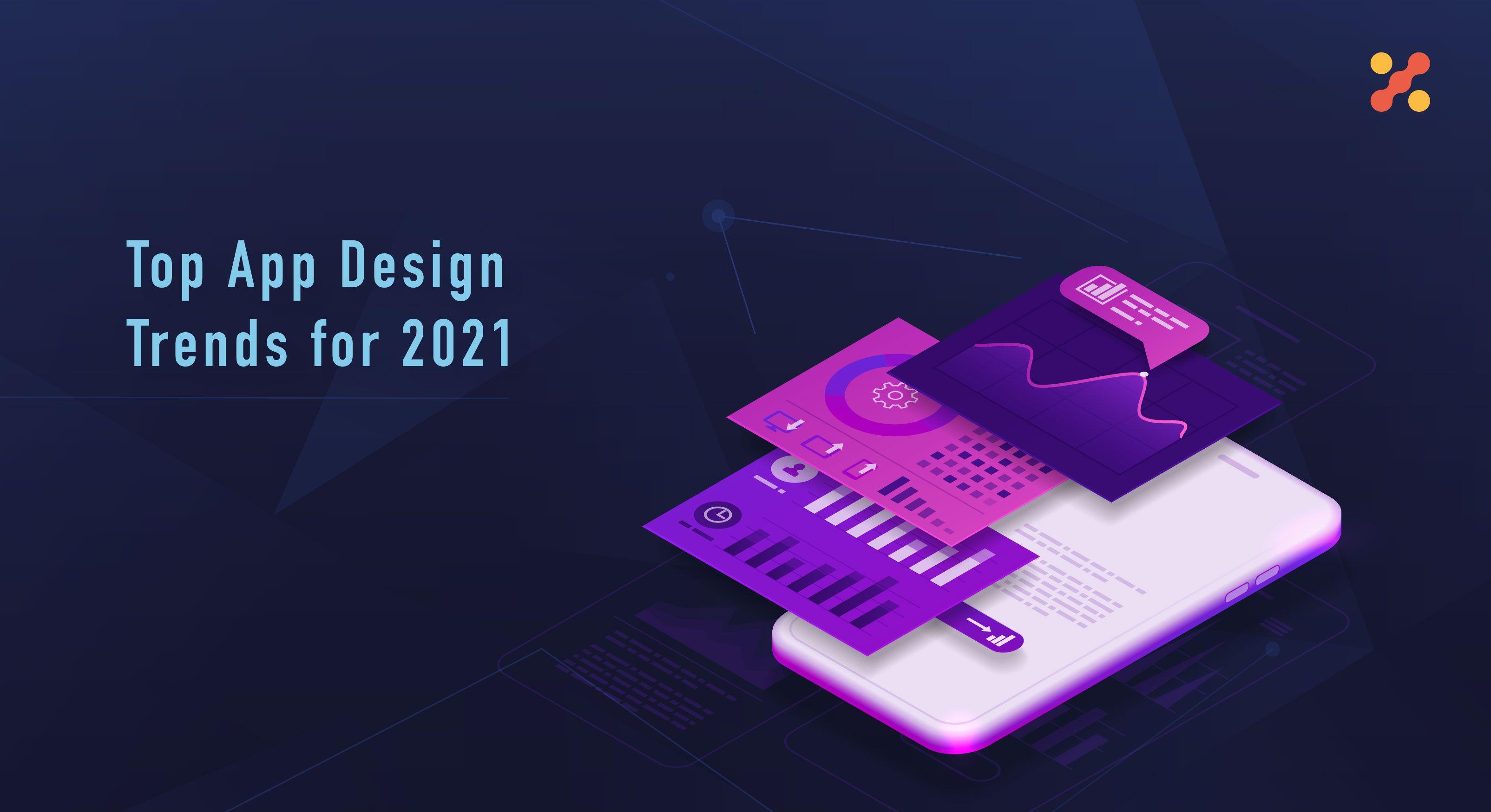 App UI Design Trends in 2021
