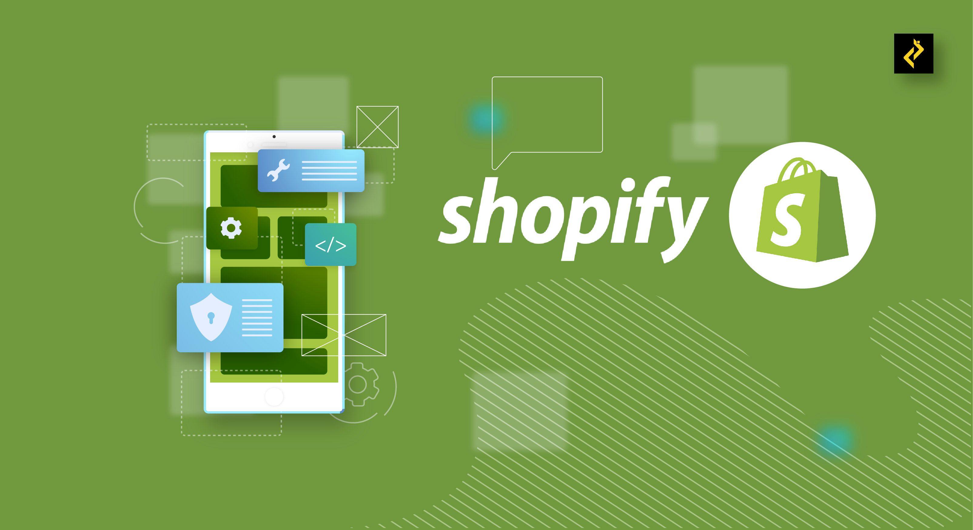 A Complete Guide on Shopify App Development